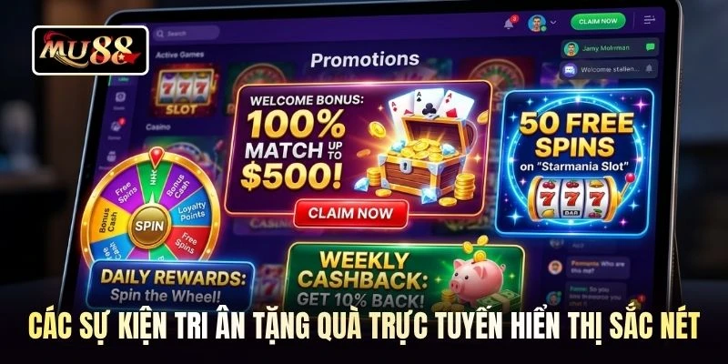 Các sự kiện tri ân tặng quà trực tuyến hiển thị sắc nét